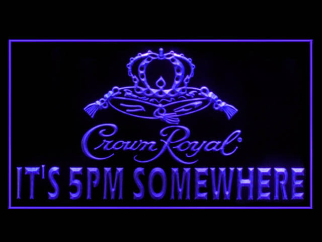 Crown Royal ITS 5PM SOMEWHERE Store Beer Pub Sign
